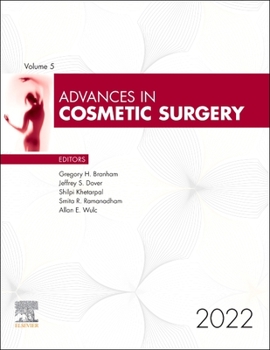 Hardcover Advances in Cosmetic Surgery, 2022: Volume 5-1 Book