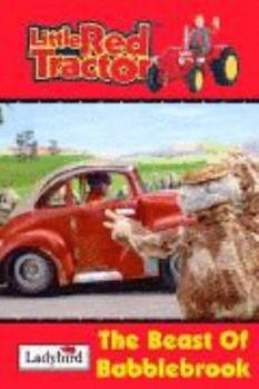 Hardcover little red tractor : the beast of babblebrook Book