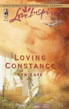 Loving Constance - Book #3 of the Sisters of the Heart Trilogy