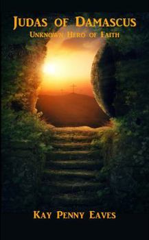 Paperback Judas of Damascus: Unknown Hero of Faith Book