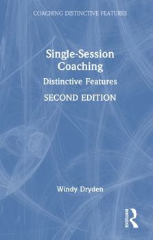 Hardcover Single-Session Coaching: Distinctive Features Book