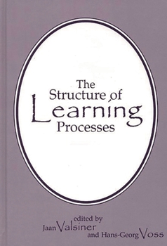 Hardcover The Structure of Learning Processes Book