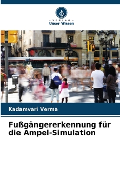 Paperback Fußgängererkennung für die Ampel-Simulation [German] Book