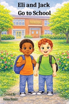 Paperback Eli and Jack Go to School Book