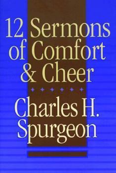 12 Sermons of Comfort and Cheer