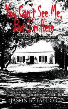 Paperback You Can't See Me, But I'm Here Book