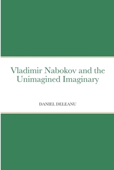 Paperback Vladimir Nabokov and the Unimagined Imaginary Book