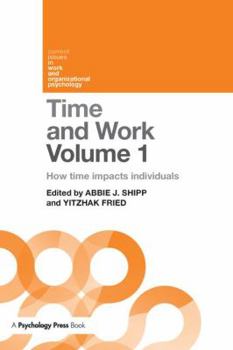Paperback Time and Work, Volume 1: How time impacts individuals Book