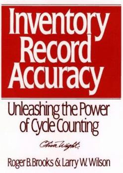 Hardcover Inventory Record Accuracy: Unleashing the Power of Cycle Counting Book