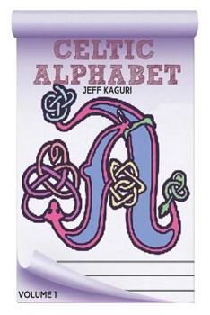 Paperback Alphabet Color Book: Celtic Letters Book