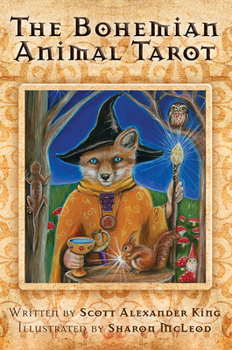 Cards The Bohemian Animal Tarot: (78 Full-Color Cards and 192-Page Guidebook) Book