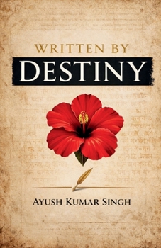 Paperback Written by Destiny Book