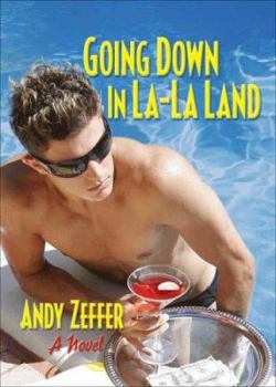 Paperback Going Down in La-La Land: Book