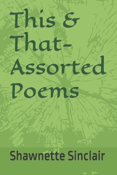 Paperback This & That- Assorted Poems Book