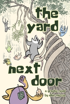 Paperback The Yard Next Door Book