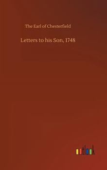 Hardcover Letters to his Son, 1748 Book