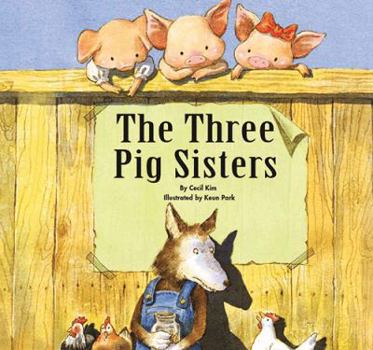 Hardcover The Three Pig Sisters Book