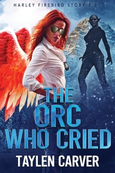 Paperback The Orc Who Cried Book