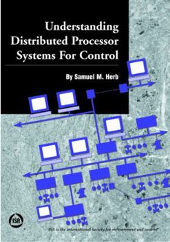 Hardcover Understanding Distributed Processor Systems for Control Book