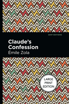 Paperback Claude's Confession: Large Print Edition [Large Print] Book