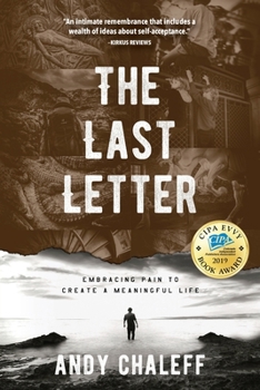 Paperback The Last Letter: Embracing Pain to Create a Meaningful Life Book