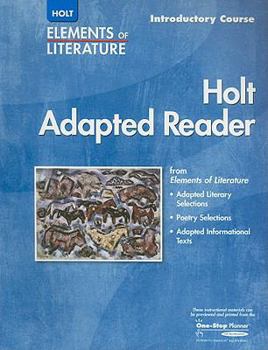 Paperback Holt Elements of Literature Adapted Reader, Introductory Course Book