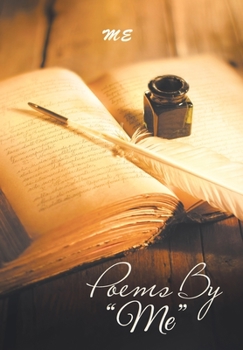 Hardcover Poems by "Me" Book