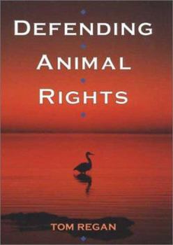 Hardcover Defending Animal Rights Book