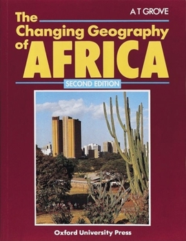 Paperback The Changing Geography of Africa Book