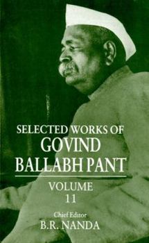 Hardcover Selected Works of Govind Ballabh Pant Book