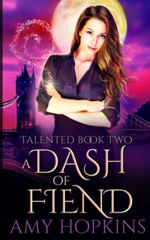 Paperback A Dash of Fiend Book