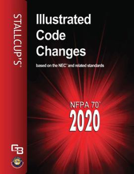 Perfect Paperback Stallcup's® Illustrated 2020 NEC Code Changes Book