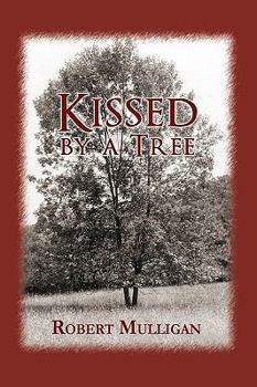 Paperback Kissed by a Tree Book