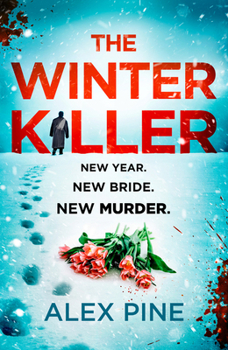 The Winter Killer - Book #3 of the DI James Walker