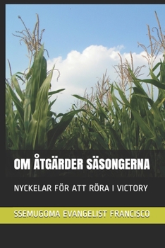 Paperback Om Åtgärder Säsongerna: Nyckelar För Att Röra I Victory [Swedish] Book