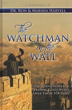 Hardcover The Watchman on the Wall: Daily Devotions for Praying God's Word Over Those You Love Book