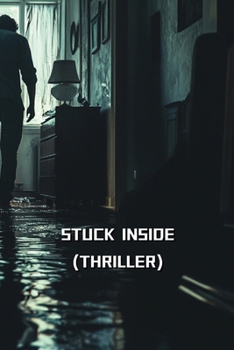 Paperback Stuck Inside (Thriller) Book