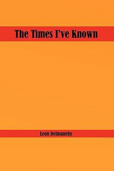 Paperback The Times I've Known Book