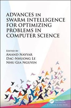 Hardcover Advances in Swarm Intelligence for Optimizing Problems in Computer Science Book