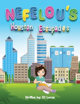 Paperback NEFELOU'S Houston Escapades Book