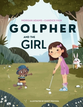 Paperback Golpher and The Girl Book