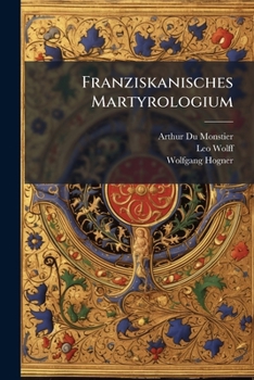 Paperback Franziskanisches Martyrologium Book