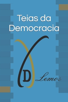 Paperback Teias da Democracia [Portuguese] Book