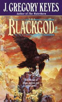 The Blackgod - Book #2 of the Children of the Changeling