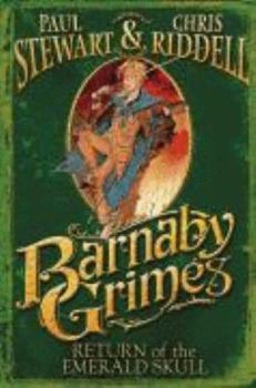 Hardcover Barnaby Grimes - Return of the Emerald Skull Book