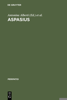 Hardcover Aspasius: The Earliest Extant Commentary on Aristotle's Ethics Book