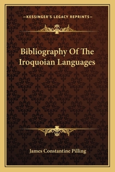 Paperback Bibliography Of The Iroquoian Languages Book