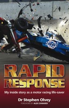 Paperback Rapid Response: My Inside Story as a Motor Racing Life-Saver Book