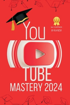 Youtube Mastery