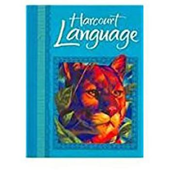 Hardcover Harcourt School Publishers Language: Student Edition Grade 4 2002 Book